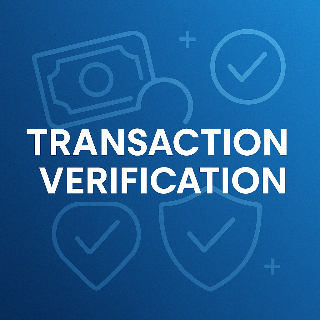 Transaction Verification